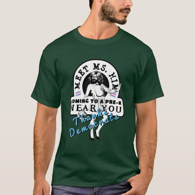 Meet MS HIM T-Shirt (Front)