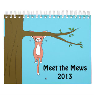 Meet the Mews Calendar 2013