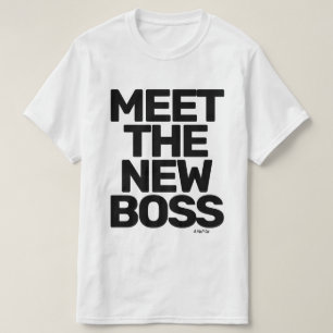 Meet The New Boss (double sided) - A MisterP Shirt
