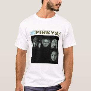 Meet The Pinkys! T-shirt