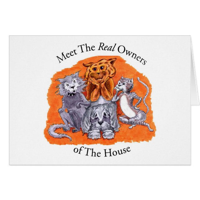 Meet The Real Owners of the House (Front Horizontal)