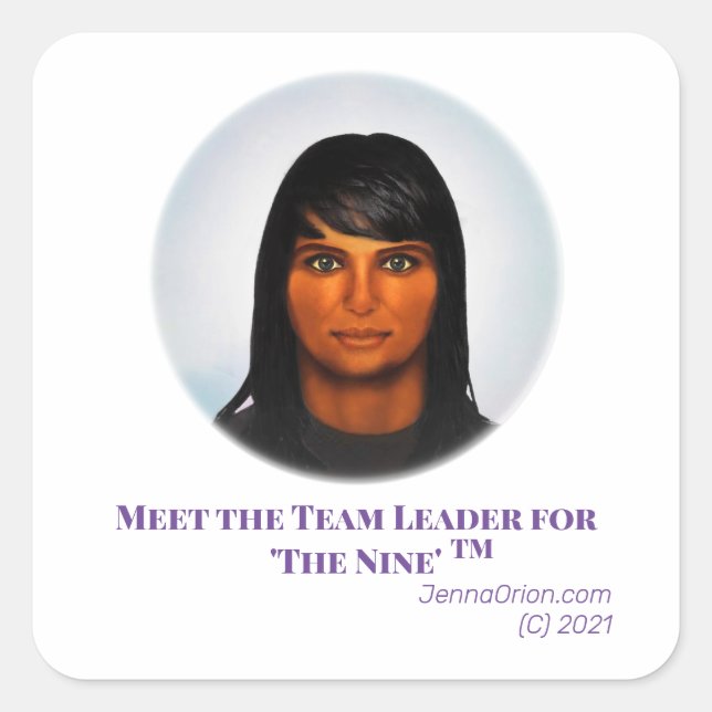 Meet the Team Leader for 'The Nine' Square Sticker (Front)