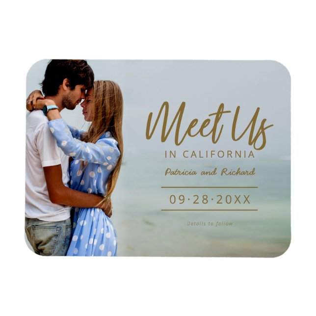 Meet Us In Destination Wedding Save The Date Photo Magnet (Horizontal)
