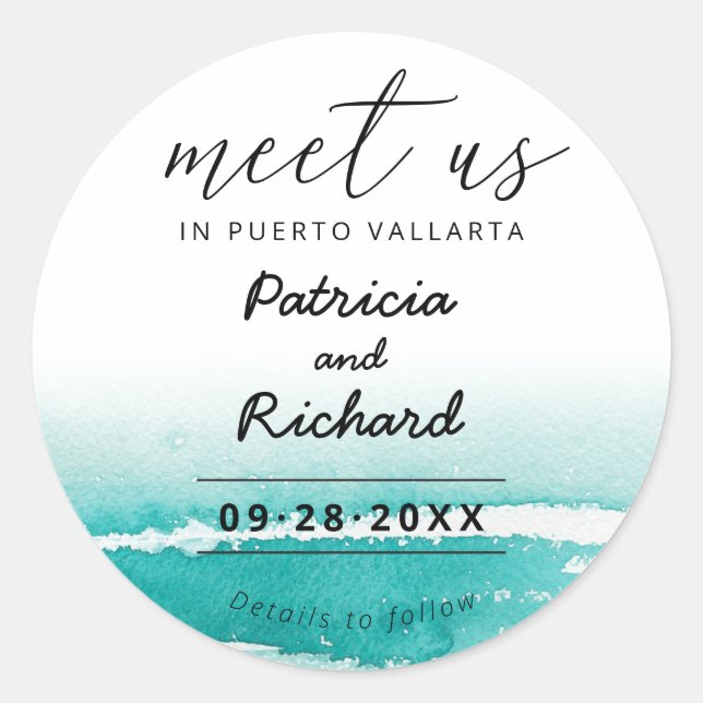 Meet Us In Destination Wedding Teal Save The Date Classic Round Sticker (Front)