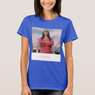 Meet Xoe: Strength ( W) T-Shirt