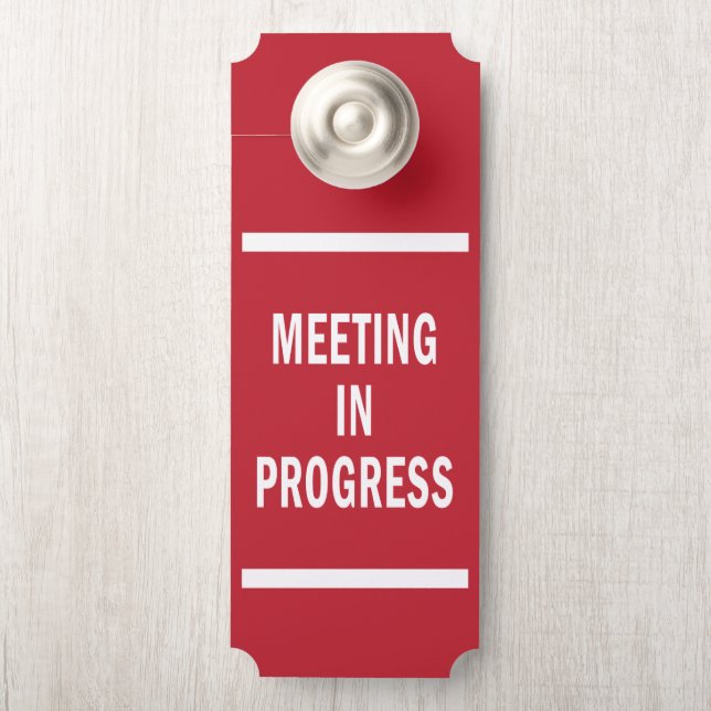 Meeting in Progress Door Hanger (On Knob)