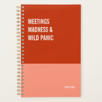 Meeting Madness and Mild Panic Daily Calendar, 
