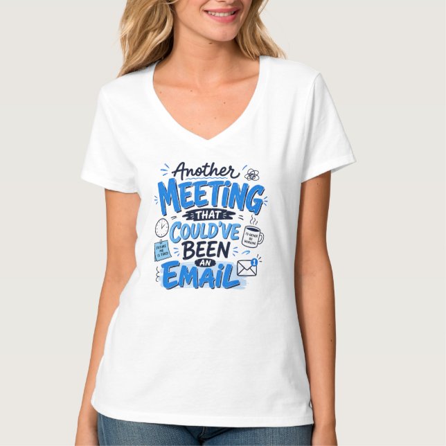 Meeting -Pick your size  T-Shirt (Front)