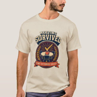 Meeting Survived Retro Office Humour Badge T-Shirt