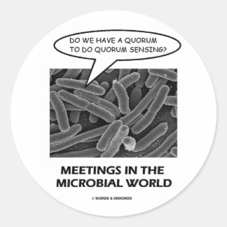 Meetings In The Microbial World (Quorum Sensing) Classic Round Sticker