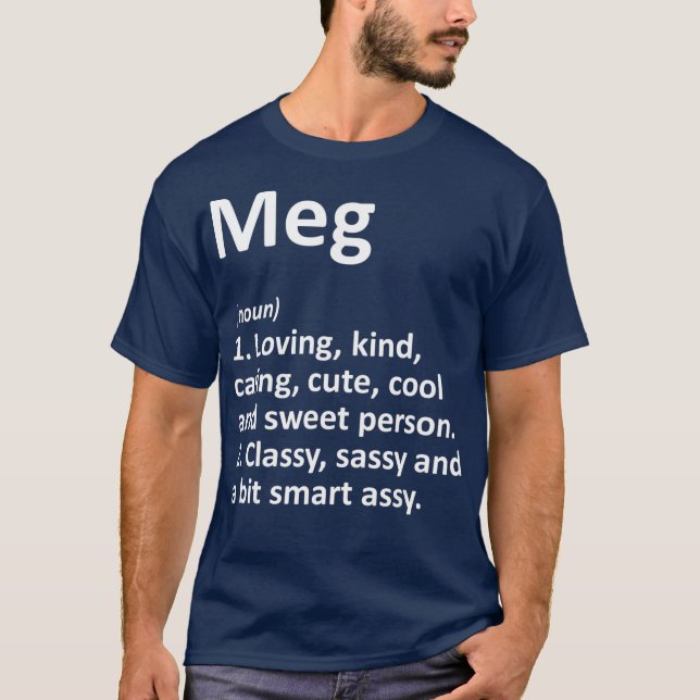 MEG Definition Personalized Name Funny Birthday T-Shirt (Front)