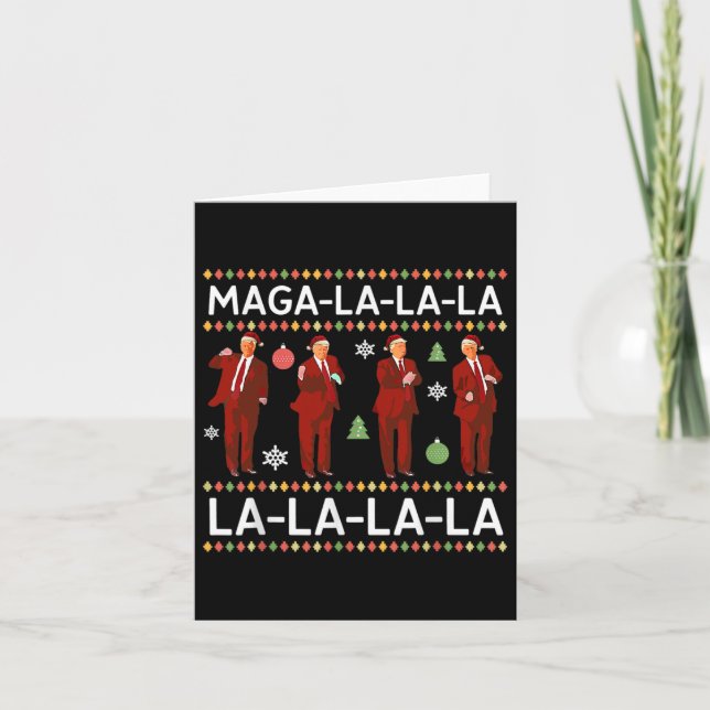 Mega La La La Donald Trump Potus 47 Ugly Christmas Card (Front)