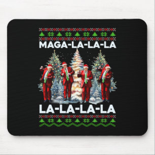 Mega La La La Donald Trump Potus 47 Ugly Christmas Mouse Mat