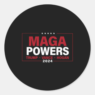 Mega Powers Trump Vance Hogan 2024 Patriotic Funny Classic Round Sticker