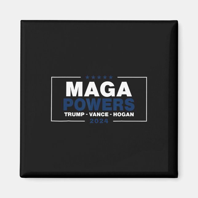Mega Powers Trump Vance Hogan 2  Magnet (Front)