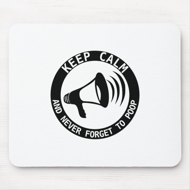 Megaphone: Keep Calm And Never Forget Mouse Mat (Front)