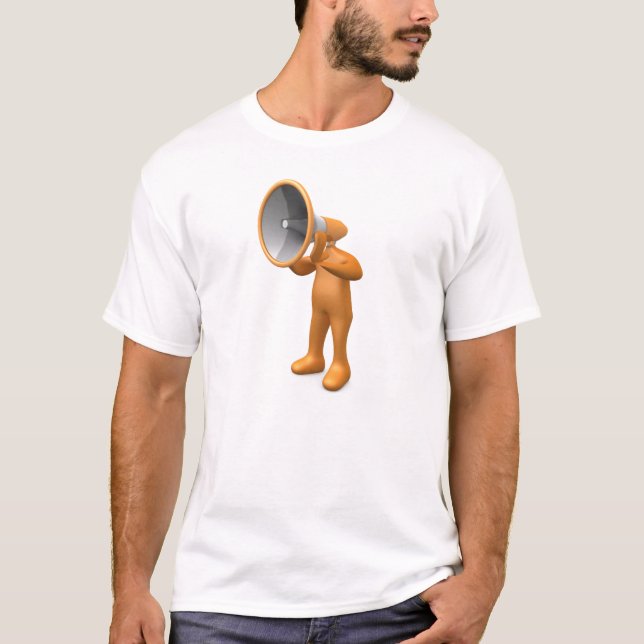 Megaphone Person T-Shirt (Front)