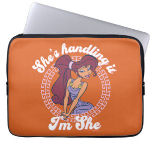 Megara - She's Handling It, I'm She Laptop Sleeve