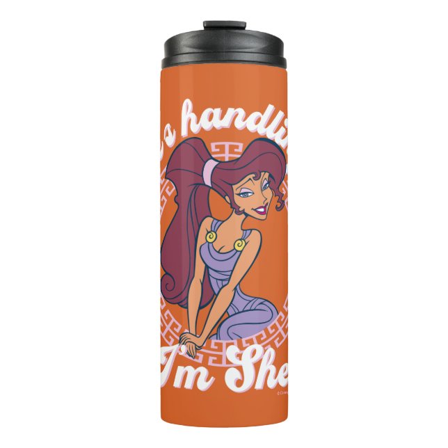 Megara - She's Handling It, I'm She Thermal Tumble Tumbler (Front)