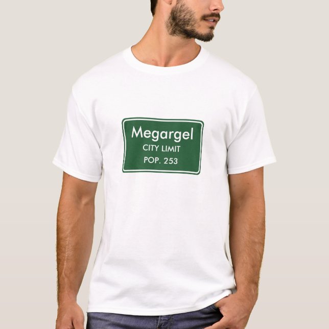 Megargel Texas City Limit Sign T-Shirt (Front)