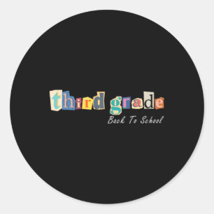 Megazine Letter Third Grade Teacher Kids Back To S Classic Round Sticker