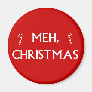 Meh Christmas Magnet