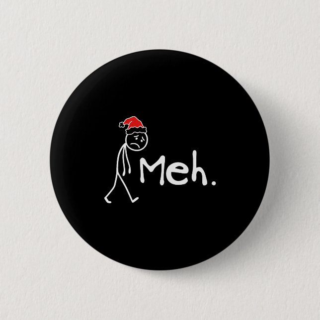 Meh. Funny Christmas Introvert  6 Cm Round Badge (Front)