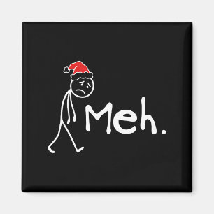 Meh. Funny Christmas Introvert Magnet