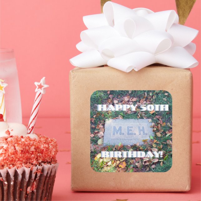 Meh Gravestone Morbid Humour Funny Custom Birthday Square Sticker (Party)
