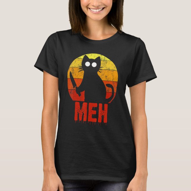 Meh Halloween Cat Scary Horror Knife Bloody Gory S T-Shirt (Front)