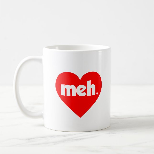 Meh Heart Anti-Valentine's Day Coffee Mug (Left)