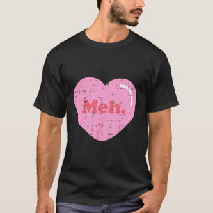 Meh Heart Pocket Funny Anti Valentines Day Single T-Shirt