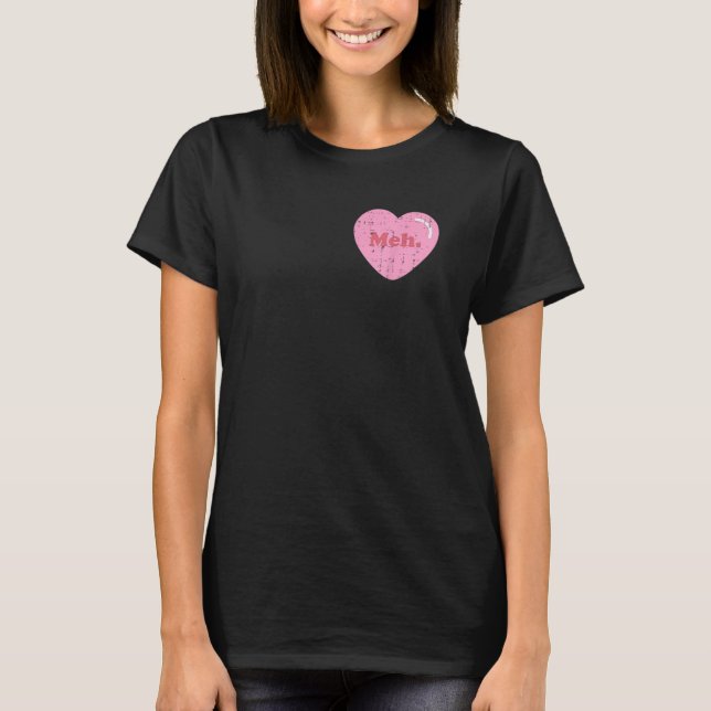 Meh Heart Pocket Funny Anti Valentines Day Single T-Shirt (Front)