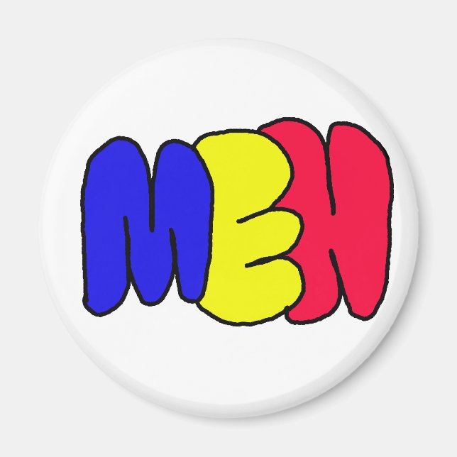 meh magnet (Front)