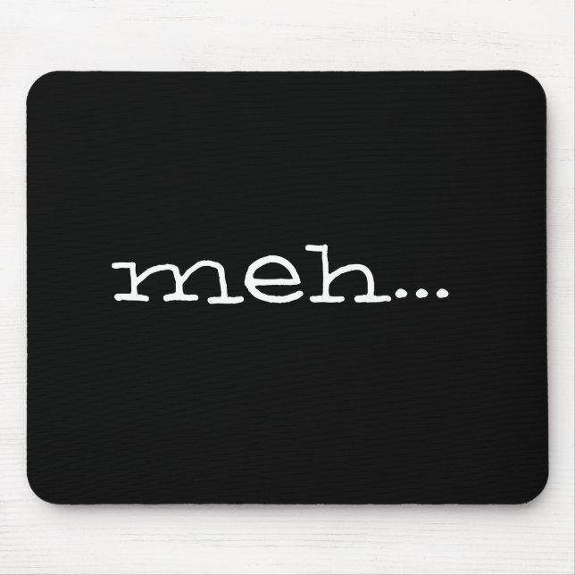 meh... mouse mat (Front)