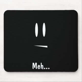 Meh Mouse Pad