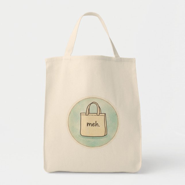 Meh Sarcastic Dry Humor, Snarky Shopping Tote Bag (Front)