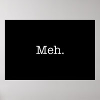 Meh Slang Quote - Cool Quotes Template