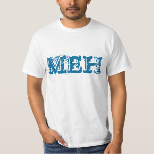 MEH t-shirt