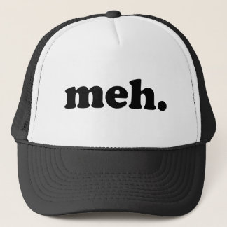 meh. trucker hat