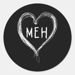 Meh Valentines Anti Valentines Day Singles Classic Round Sticker