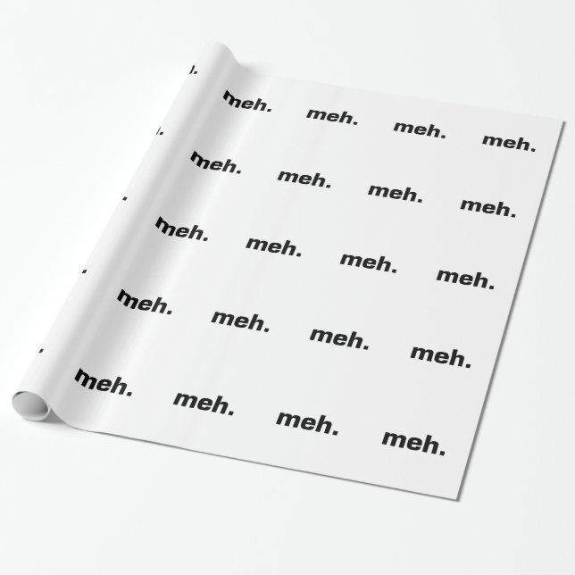 Meh. Wrapping Paper (Unrolled)
