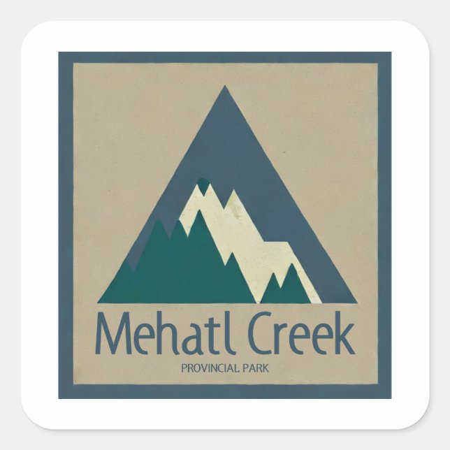 Mehatl Creek Provincial Park Rustic Square Sticker (Front)