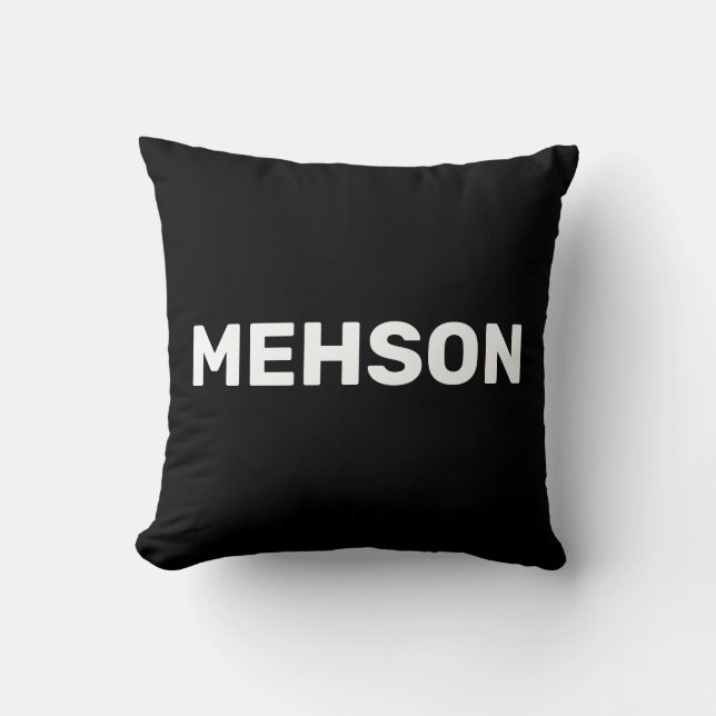 "MEHSON" | Virgin Islands Slang White Text, Black Cushion (Front)