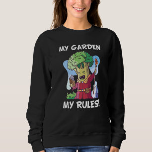 Mein Garten Meine Rules Broccoli Parody Garten Sweatshirt