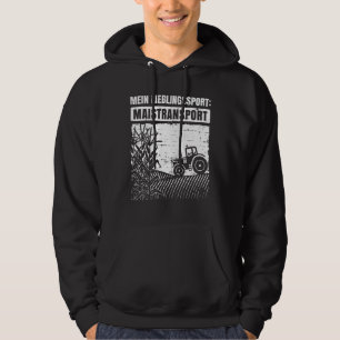 Mein Lieblingssport Maistransport Bauer For Farmer Hoodie