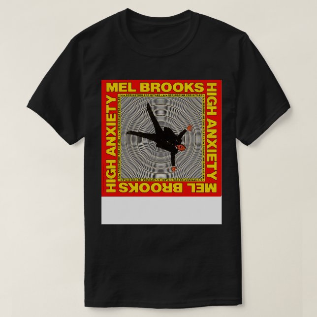 Mel Brooks High Anxiety T-Shirt (Design Front)