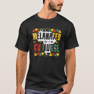 Melanated ICU Nurse Black History Month Intensive T-Shirt