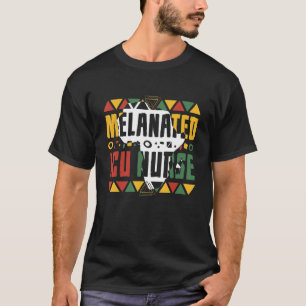 Melanated ICU Nurse Black History Month Intensive  T-Shirt