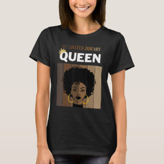 Melanated January Queen African American Woman Bir T-Shirt